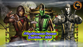 Nightmare Tower Battle 200 [ Mortal Kombat ]