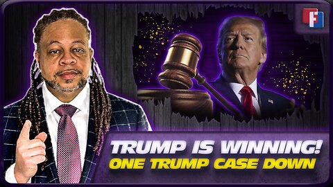 Let's Talk About It: Trump Is Winning! One Trump Case Down - One To Go