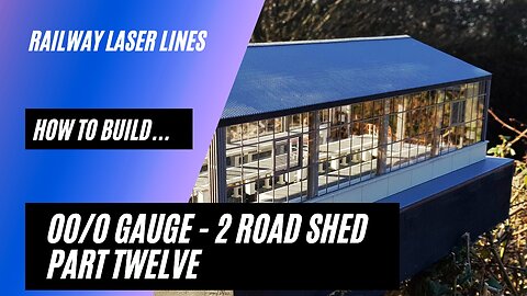 Railway Laser Lines | How To Build | Two Road Shed | Part 12 - Gutters, Internal Door Frames & Doors