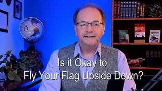 Is it okay to fly your flag upside-down?
