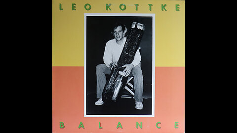 Leo Kottke - Balance (1979) [Complete LP]