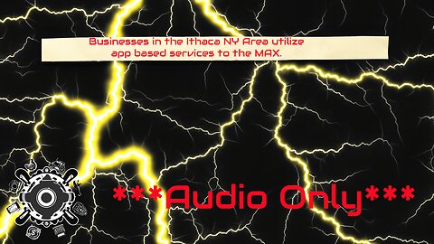 Businesses in the Ithaca NY Area utilize app based services to the MAX. ***Audio only***