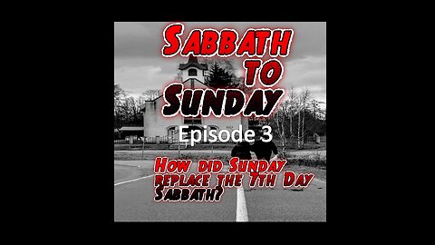 Remember the Sabbath episode 3