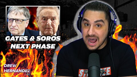 GATES NEXT PHASE & SOROS PLANS REVEALED