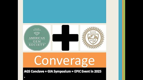 Exciting Gem Event Alert! AGS Conclave + GIA Symposium Join Forces in 2025