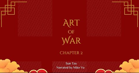 Art of War - Chapter 2 - Waging War - Sun Tzu (Blackscreen)