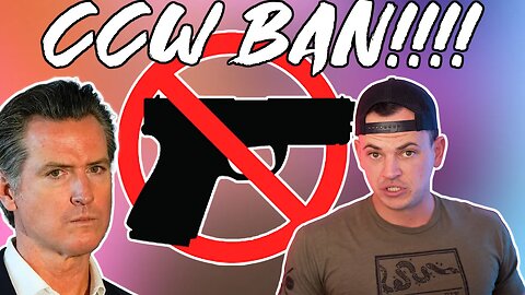 Concealed Carry WILL be BANNED in California - SB2 (sb918)