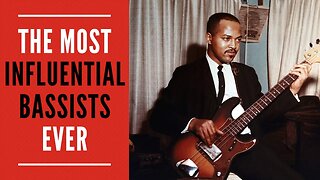 The Most Influential Bassists of All Time!