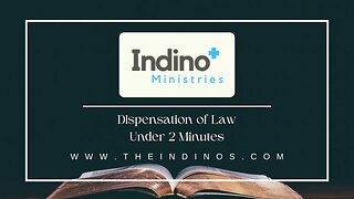 Dispensation of Law Under 2 Minutes | Indino Ministries