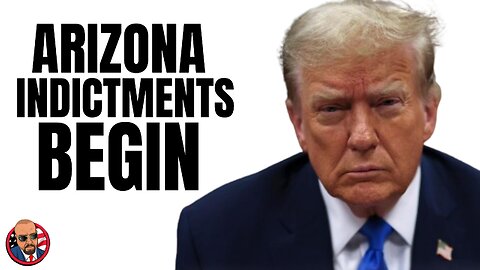 BREAKING: Arizona INDICTS 18 Republicans for Trying to "Steal" the 2020 Election! Is Trump Next?