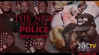 The New Reality Of Police Brutality