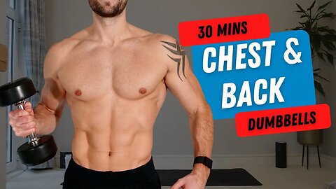 Muscle Building DUMBBELL CHEST & BACK Workout | 30 mins