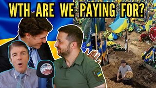 The TRUTH about Trudeau's Spending in Ukraine. Its Wacko! | Stand on Guard Ep 126