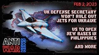 UK Defense Secretary Won't Rule Out Jets for Ukraine, US to Open New Bases in Philippines, and More