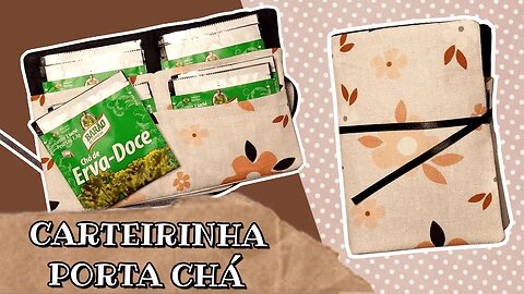 Carteirinha PORTA CHÁ para INICIANTES / Passo a passo