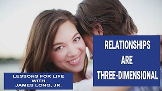 Relationships are Three-Dimensional