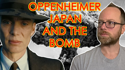 OPPENHEIMER, JAPAN, AND THE BOMB - EPG EP 85