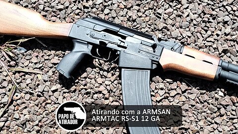 Atirando com a ARMSAN ARMTAC RS-S1 Wood 12 GA semiautomática