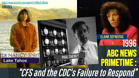 [1996] "CFS and the CDC's Failure to Respond" (Elaine DeFreitas / HTLV1 / Lake Tahoe) Primetime Live