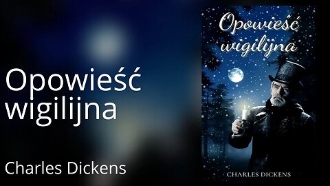 Opowieść wigilijna, Cykl: Charles Dickens (tom 10) - Charles Dickens