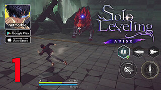 Solo Leveling: Arise - Gameplay Walkthrough Part 1 (Android - IOS)