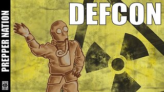 Prepping - What DEFCON LEVELS Really Mean for Preppers