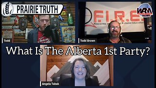 Prairie Truth #232 - Angela Tabak of The Alberta First Party + Camp Hope News