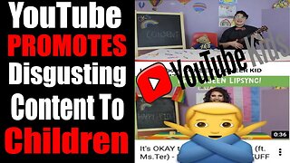 YouTube Kids EXPOSED for Marketing Propaganda to 9 Year Olds!