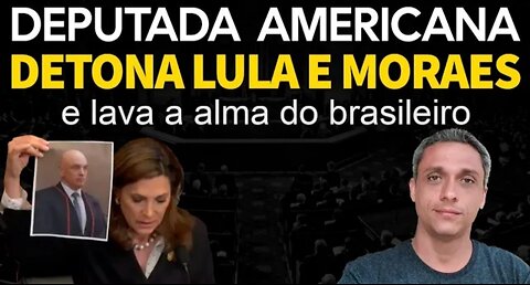 Epic! American congresswoman blasts Moraes and LULA. WASHED THE SOUL