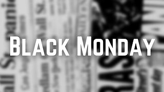 What Happened On Black Monday?