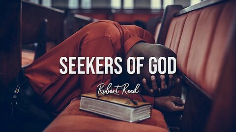 Robert Reed - Seekers of God