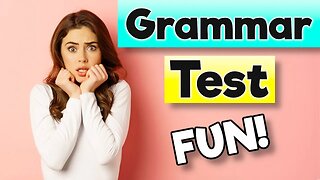 English Test for English Grammar. 20 QUESTIONS (Quiz#21)