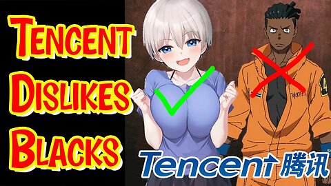 Tencent Wanted More Tatas And No Black People For A Movie