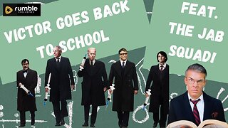 VICTOR GOES BACK TO SCHOOL FEAT. THE JAB SQUAD [COMEDY?]