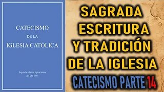 SAGRADA ESCRITURA Y TRADICION DE LA IGLESIA - SERMON DE LA CONVERSION SANTO CURA DE ARS parte 14