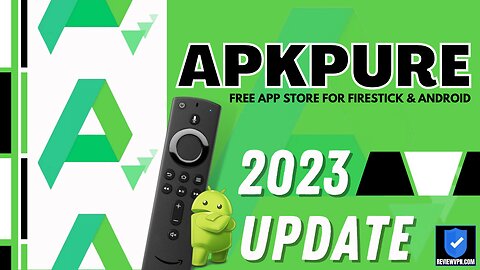 APKPure - Free App Store for Firestick and Android! - 2023 Update
