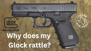 Why does your Glock pistol rattle when you shake it? Don't worry, it is not broken!