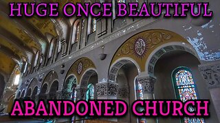 HUGE Abandoned Chicago Church