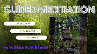 Connect Deeply Within~ Guided Meditation