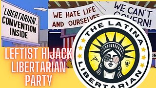 Leftists Hijack the Libertarian Party & They Boo Felon Donald Trump