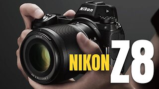 Nikon Z8 is HERE!