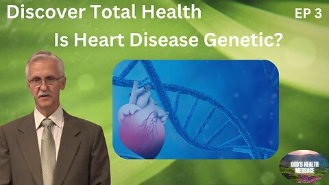 Dr. Rob McClintock: (3/7) -Is Heart Disease Genetic?- How to Get Healthy and Stay Healthy