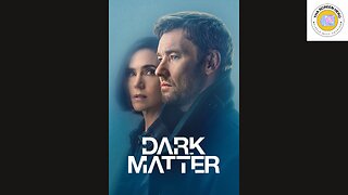 Dark Matter (2024) Series Recap and Review (Minor Spoilers!) AppleTV+