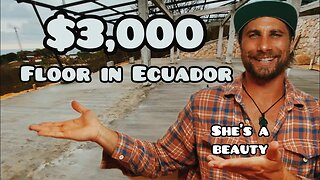 $3,000 FLOOR in Ecuador