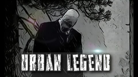 Urban Legends