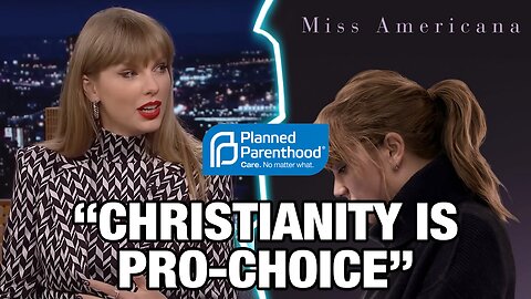 Self-Proclaimed 'Christian' Taylor Swift Claims Support For Abortion… Is 'Christian'