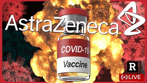 AstraZeneca Bombshell: Redacted