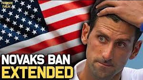 Djokovic Banned Again from USA for Start of 2023 | Tennis Talk News