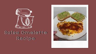 SALSA OMELETTE RECIPE (Fun Brunch Idea)