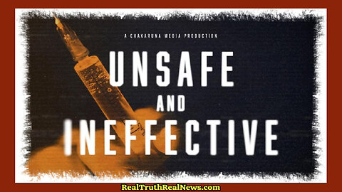 🎬💉 Documentary: "Unsafe and Ineffective" is the True Story Of the Biggest Lie Ever Sold to the American People and the WORLD